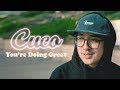 Cuco - You're Doing Great (Documentary)