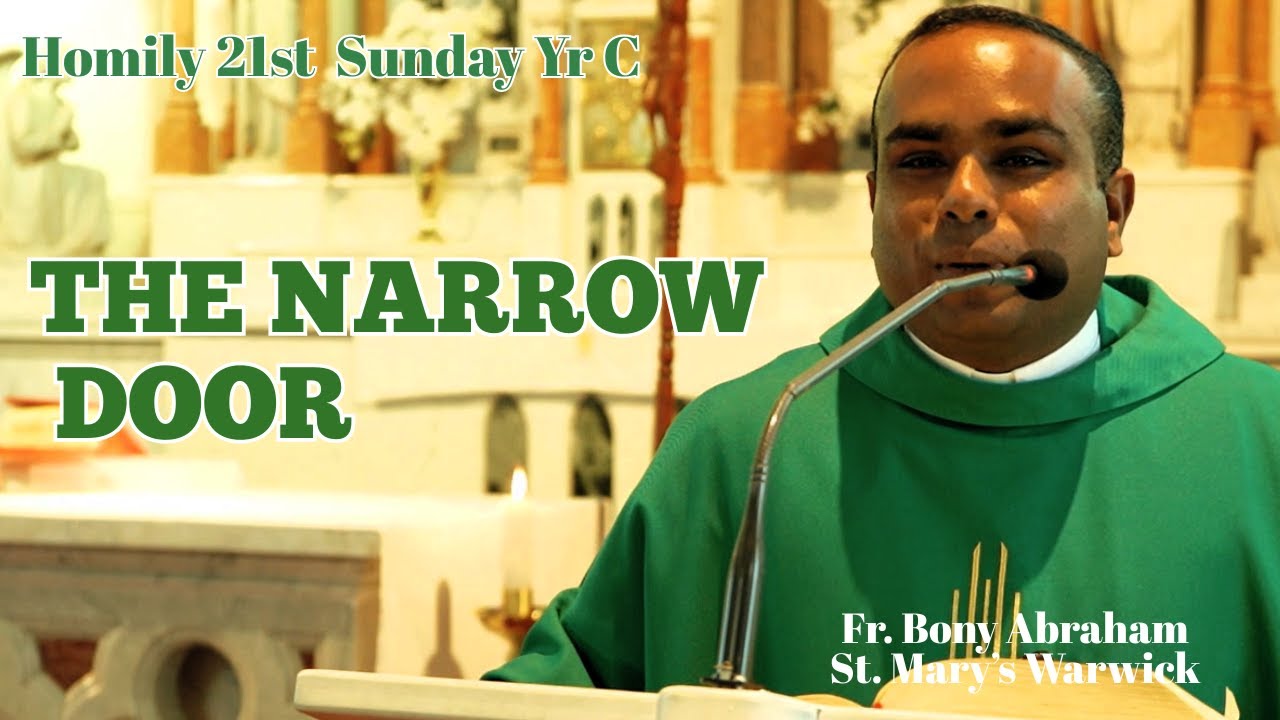 Narrow Door: Homily 21st Sun Yr C