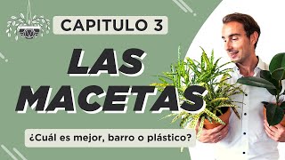 TIPOS de MACETAS para tus PLANTAS. ¿Cuál es mejor: La MACETA de BARRO o una de PLÁSTICO?