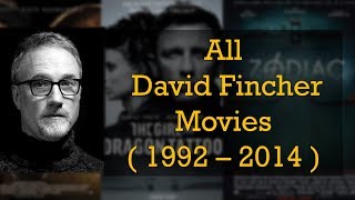 All David Fincher movies (1992-2014)