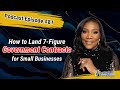 Get 10x – 20x Revenue with Government Contracts for Small Businesses with Karwanna D. Irving