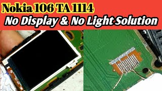 NOKIA 106 TA 1114 NO DISPLAY NO LCD LIGHT SOLUTION | NOKIA 106 DISPLAY LIGHT SOLUTION #nokia