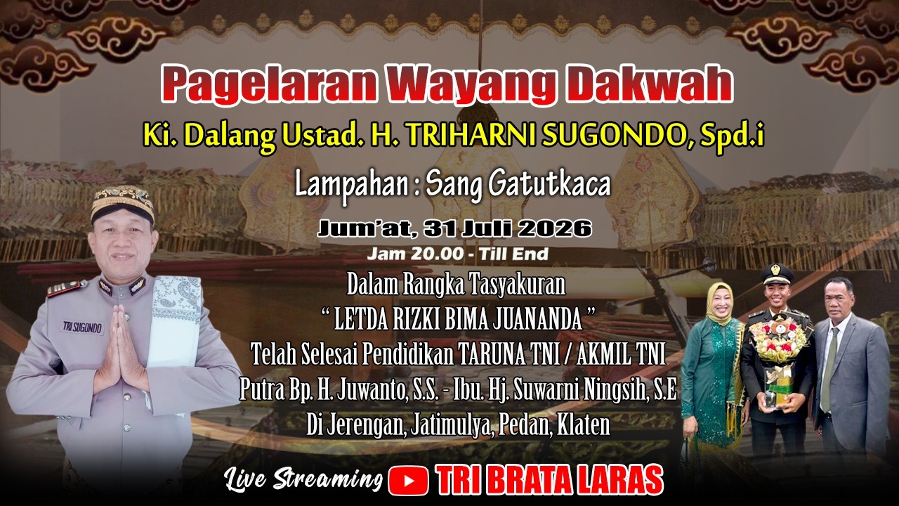 🔴Live Wayang Dakwah KI. Dalang Ustad H.Triharni Sugondo, S.pd.i Tasyakuran LETDA RIZKI BIMA JUANANDA