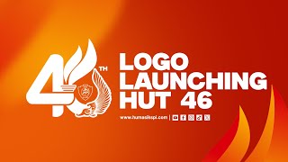 LAUNCHING LOGO 46 TAHUN PERGURUAN IKS PI KERA SAKTI