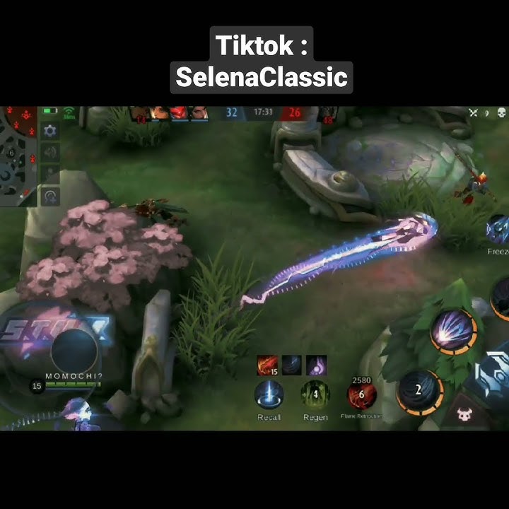 SELENA TIKTOK | STORY WA 30 DETIK | Mobile Legends