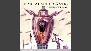 Video thumbnail of "Ismo Alanko Säätiö - Kaikki Raitistuu"