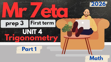 Math - prep 3 - 1st term - unit 4 ( trigonometry ) - part 1