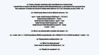 Inspect mysql docker container over ssh tunnel
