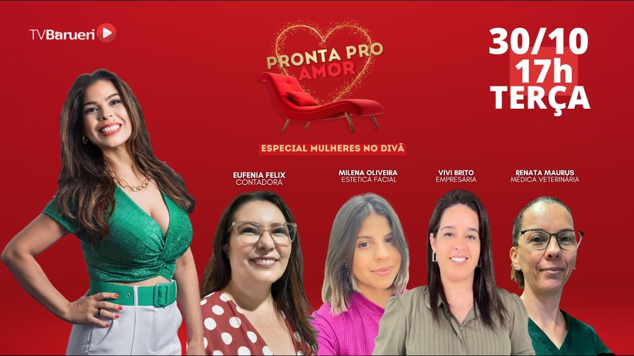 Especial Mulheres No Divã | Pronta Para O Amor –  30/10
