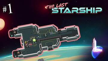 Completing My First Mission in The Last Starship Ep1- w/ Walkthrough - Eary Access