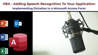 VBA - Adding Speech Recognition To Your Application