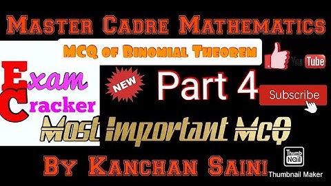 MCQS Of Binomial Theorem Most Important McQ Part 4, Binomial Theorem #Master cadre 2022