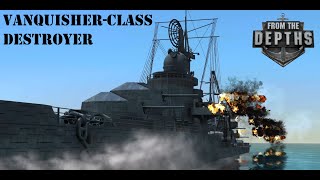 Vanquisher-Class Destroyer Showcase: From the Depths