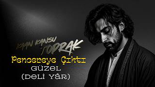 Pencereye Çıktı Güzel (Deli Yâr) - - Archive Recording
