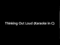 Thinking Out Loud (karaoke in the key of Bb)