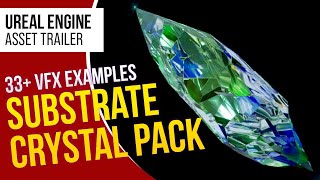 UE5 l Substrate Crystal VFX Pack l Unreal Engine 5 (Trailer)