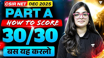 How to Score 30/30 in Part A CSIR NET | CSIR NET Part A Dec 2025 | Lekhanshu Singh