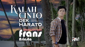 Frans Ariesta - Kalah Cinto Dek Harato (Official Music Video)