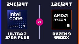Intel Core Ultra 7 270K Plus vs AMD Ryzen 9 9900X – CPU Comparison