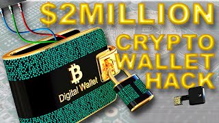 How to hack a hardware CRYPTO wallet for $2 MILLION