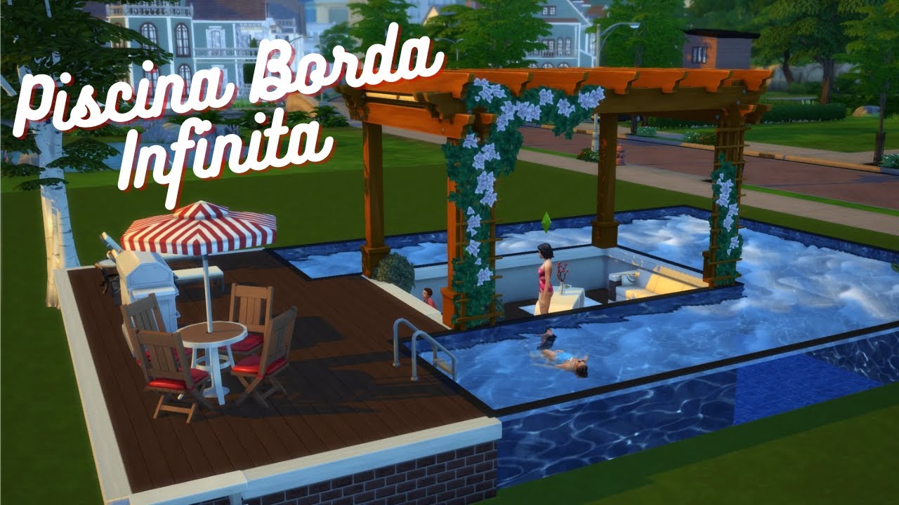 Piscina com borda infinita no Ps4 - The Sims 4 - YouTube