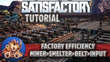 Satisfactory Tutorial - Factory Efficiency! Miners, Smelters, Belts & Constructors