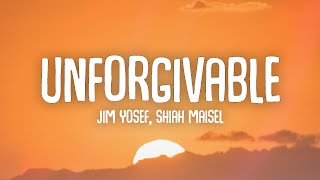 Jim Yosef \& Shiah Maisel - Unforgivable (Lyrics)