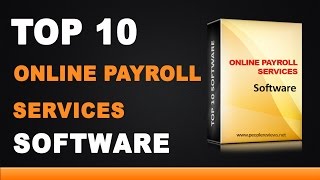 Best Online Payroll Services - Top 10 List
