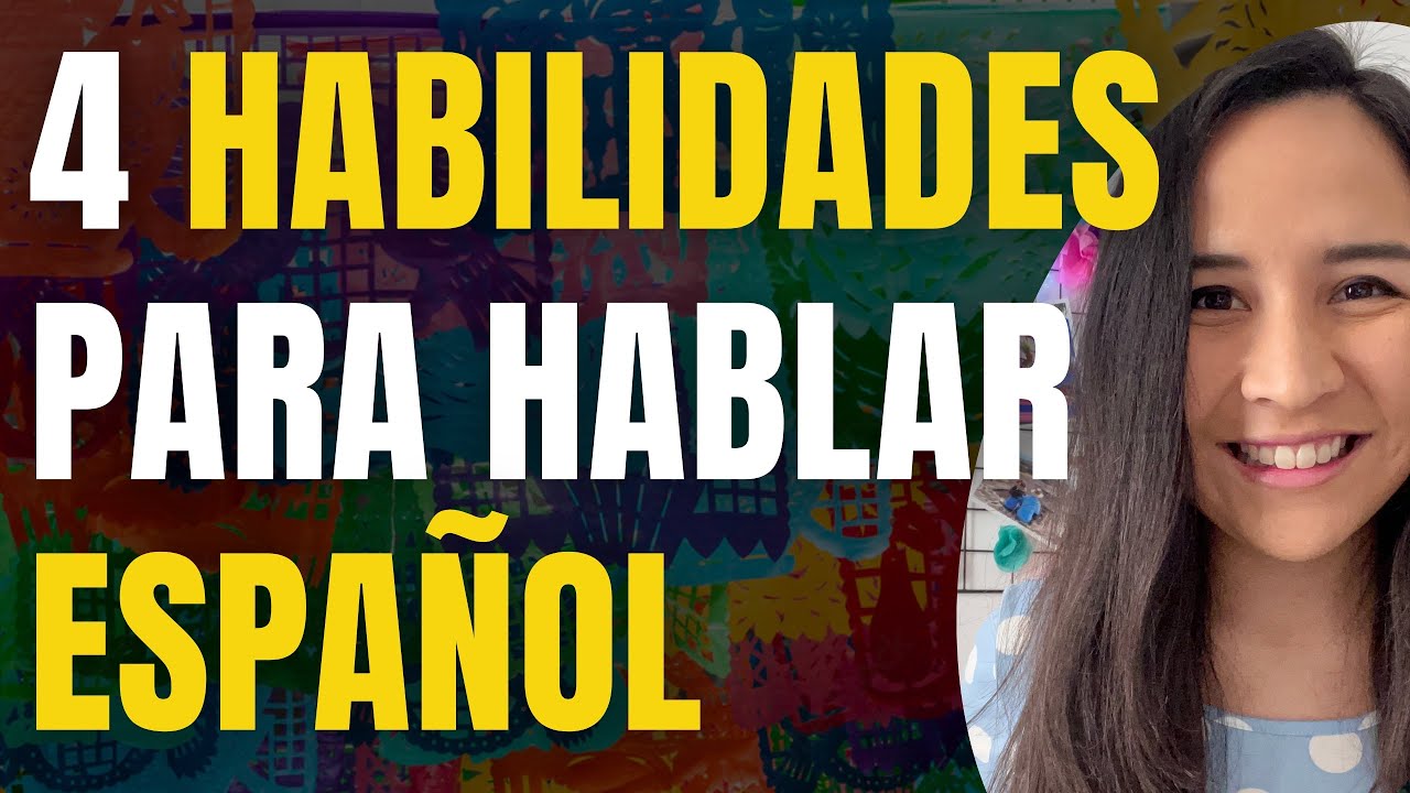 Las 4 habilidades para aprender español 👩🏻‍🏫 #espanhol #spanish - YouTube