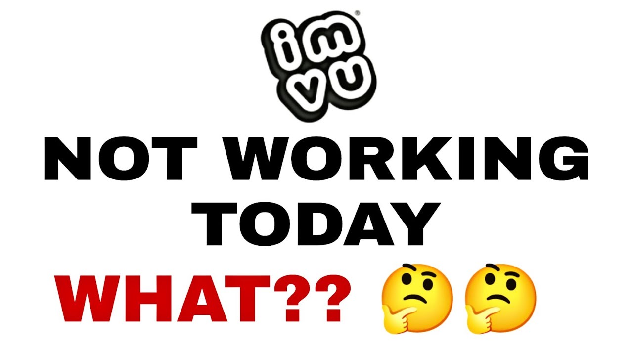 IMVU App Not Working | IMVU Server Down Today 2022