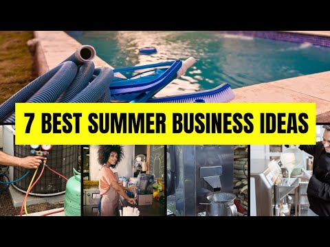 7 Best Summer Business Ideas 