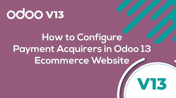 How to configure payment acquirers in odoo 13 eCommerce website?