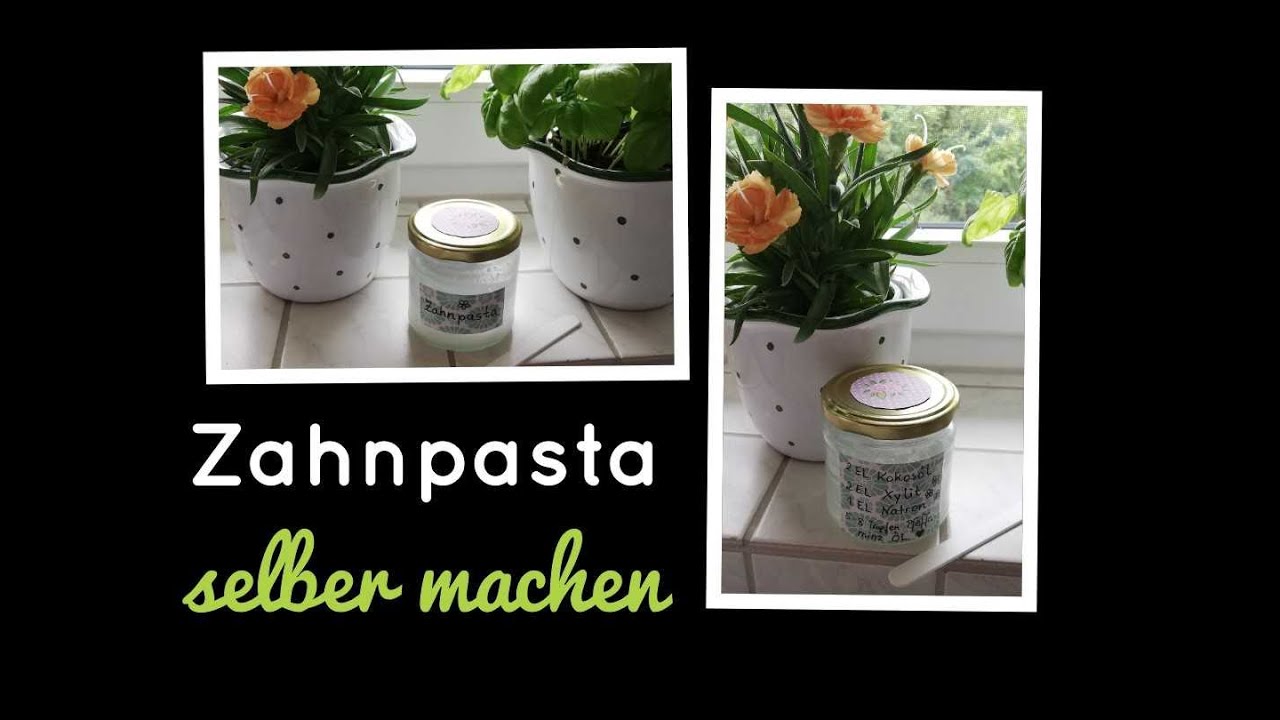 DIY Zahnpasta aus Kokosöl Zero Waste! Selbstgemacht YouTube