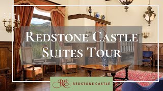 Redstone Castle Suites Tour