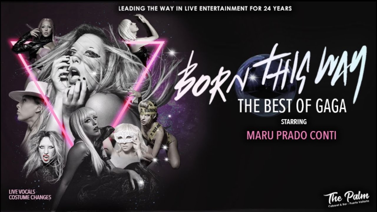 Born This Way - The Best of Gaga at The Palm Cabaret