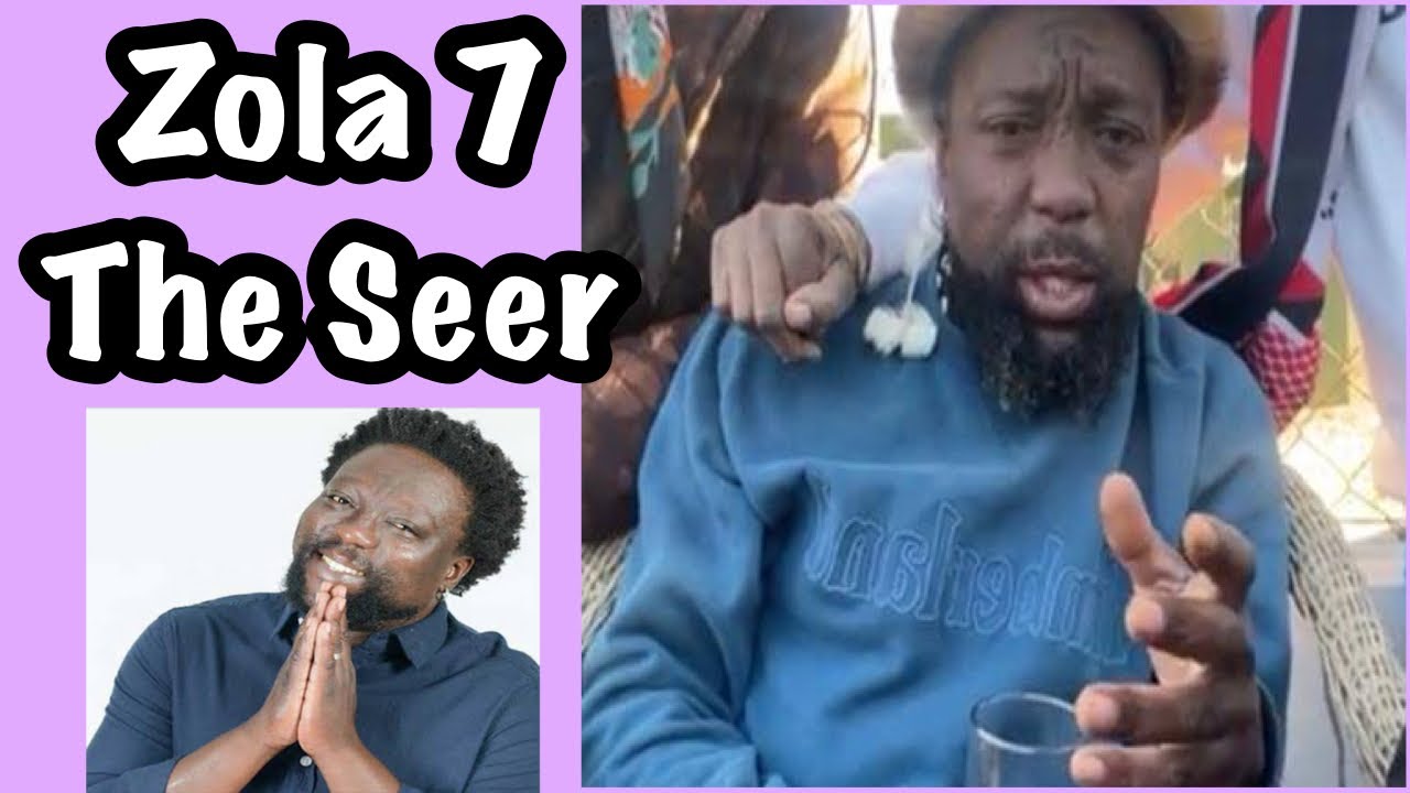 Zola 7 answers his ancestral calling | Zola 7 illness