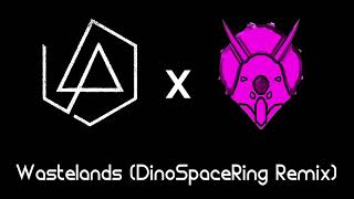 Linkin Park  Wastelands dinospacering Remix