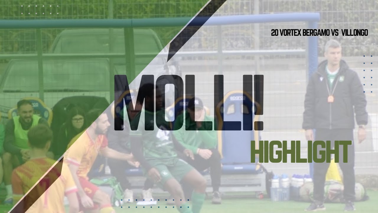 MOLLI!!! VORTEX BERGAMO VS VILLONGO
