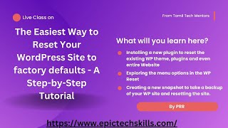 Effortless WordPress Site Backup and Reset in minutes : Step-by-Step Tutorial - Tamil Tech Mentors