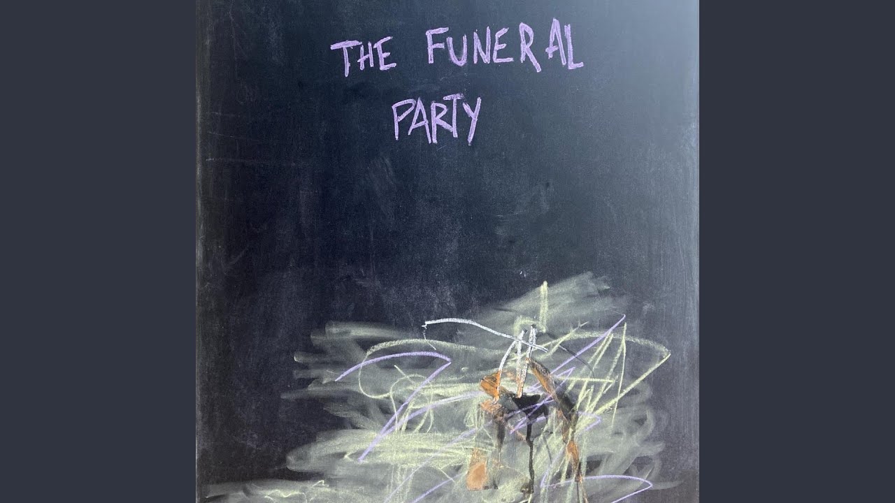 The Funeral Party YouTube Music