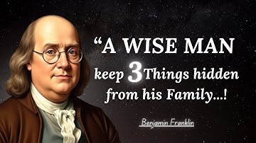 Avoid To Share 3 Things To Your Family | Benjamin Franklin