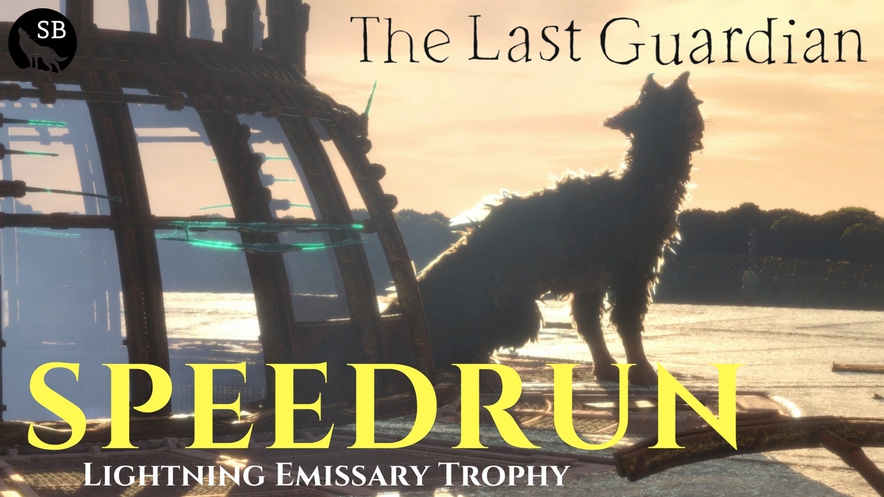 The Last Guardian Complete Walkthrough & Speedrun