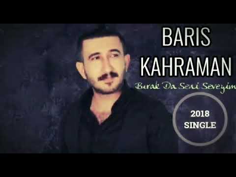 BARIŞ KAHRAMAN \u0026 BU KADAR ZALIM OLMA