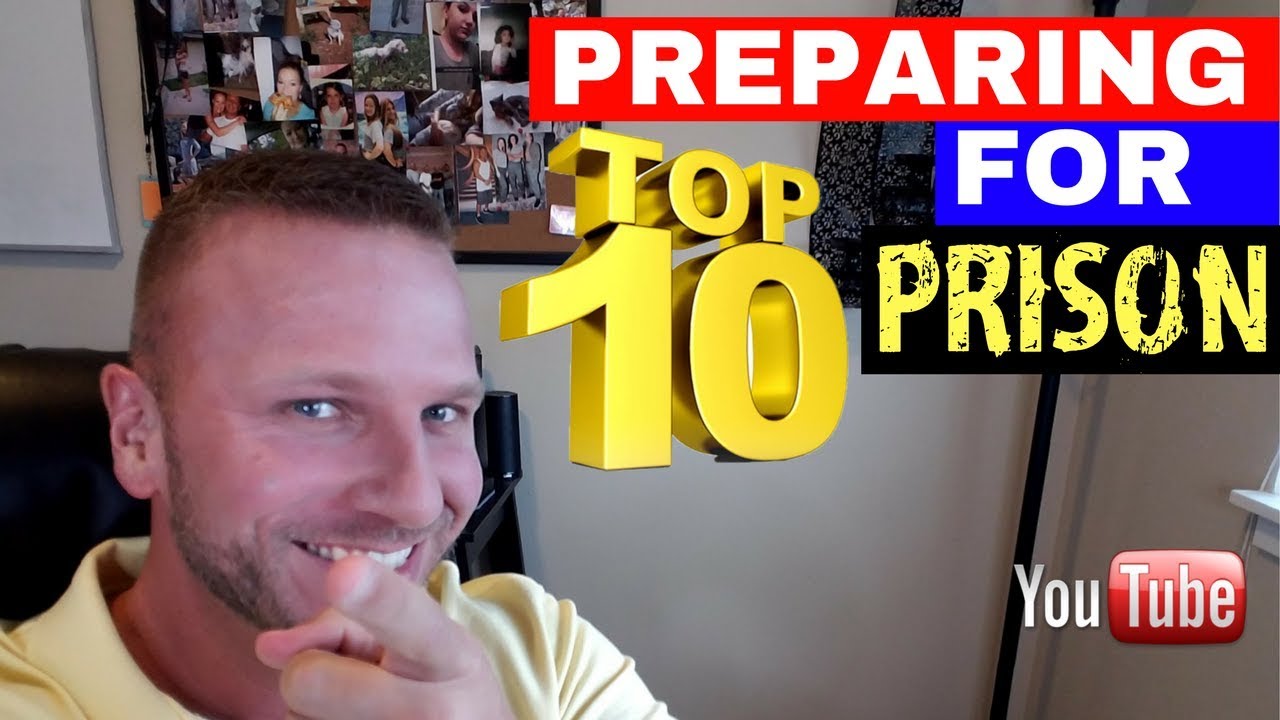 Going To Federal Prison? Top 10 Things Needed To Prepare!