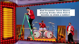 Mad Drummer Steve Moore is playing drums when Rick K decides to climb a ladder!?!?!