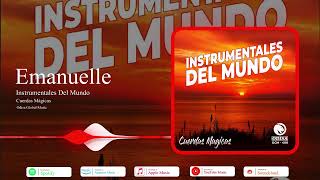 Emanuelle | Instrumentales Del Mundo | Cuerdas Mágicas | Odisa Global Music