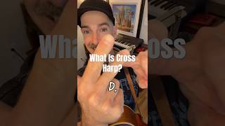 Cross Harp Explained!