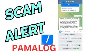Pamalogbot Review - Pamalogbot is a SCAM Be Away!