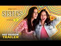 Sisters  mid season trailer ft ahsaas channa  namita dubey  girliyapa