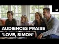 The Internet is Praising &#39;Love, Simon&#39; for its Meaningful LBGTQ Impact